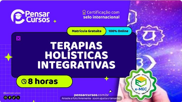 Minicurso Teoria e Prática das Terapias Holísticas e Práticas Integrativas Complementares