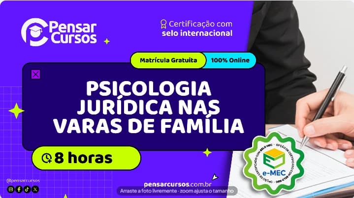 Minicurso Psicologia Jurídica nas Varas de Família e Cívil