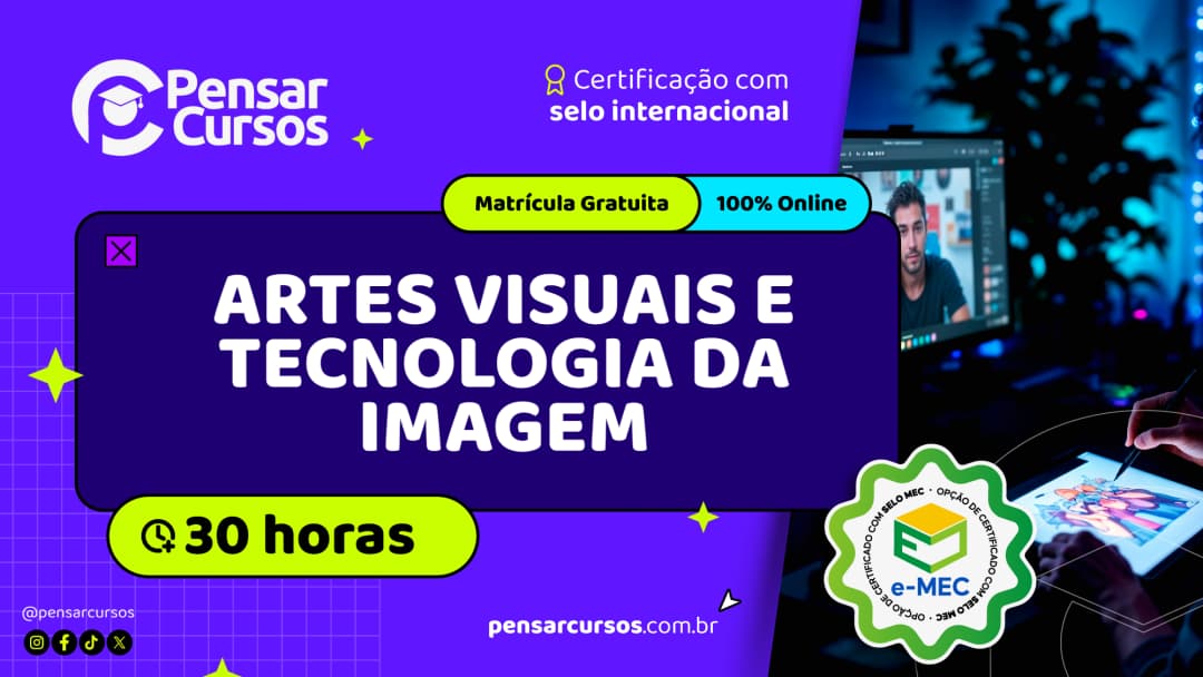 Artes Visuais e Tecnologia da Imagem
