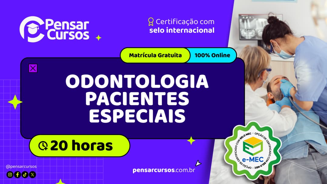 Odontologia Pacientes Especiais