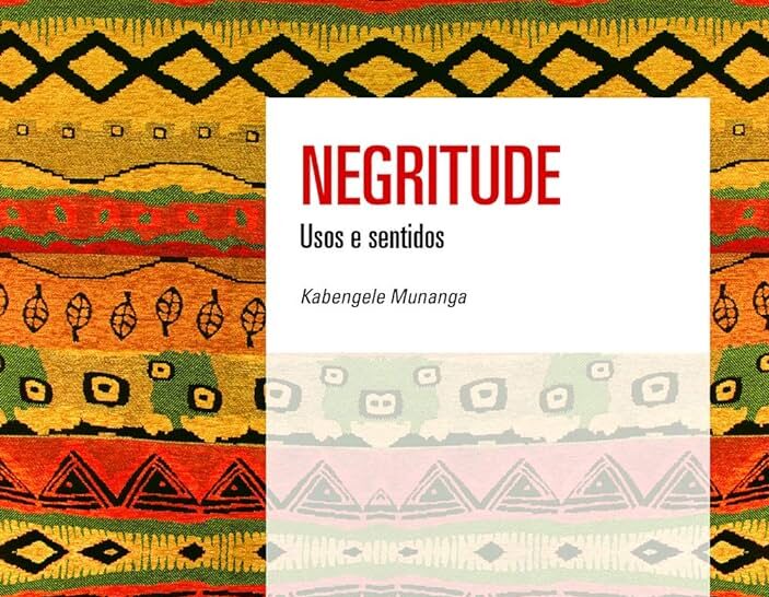 Capa do livro "Negritude: Usos e sentidos". Imagem: Reprodução