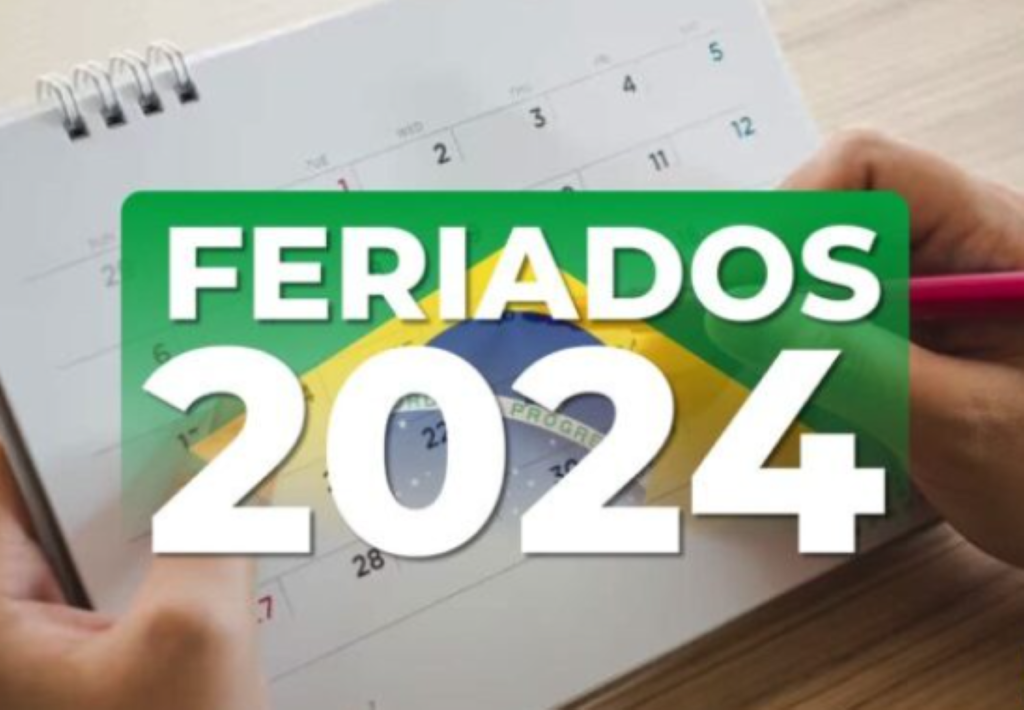 LISTA de Feriados em 2024 é DIVULGADA! Confira - Pensar Cursos