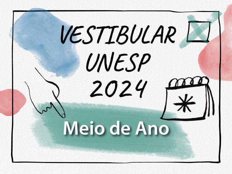 Vestibular Meio de Ano Unesp