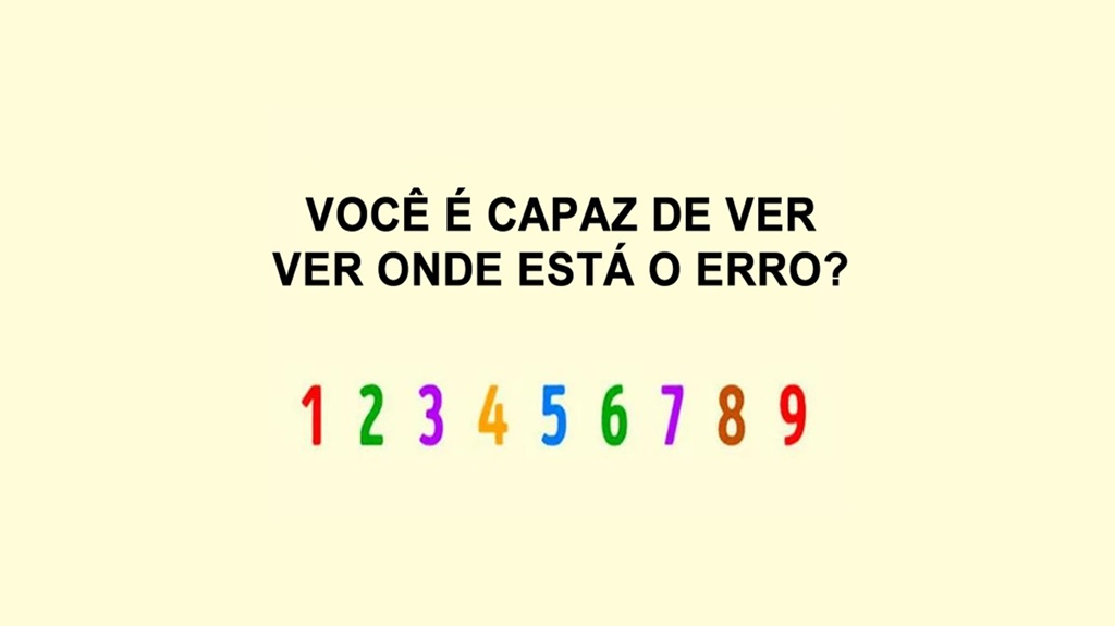 Teste visual com a frase "Você é capaz de ver onde está o erro?" e uma sequência colorida de números de 1 a 9.