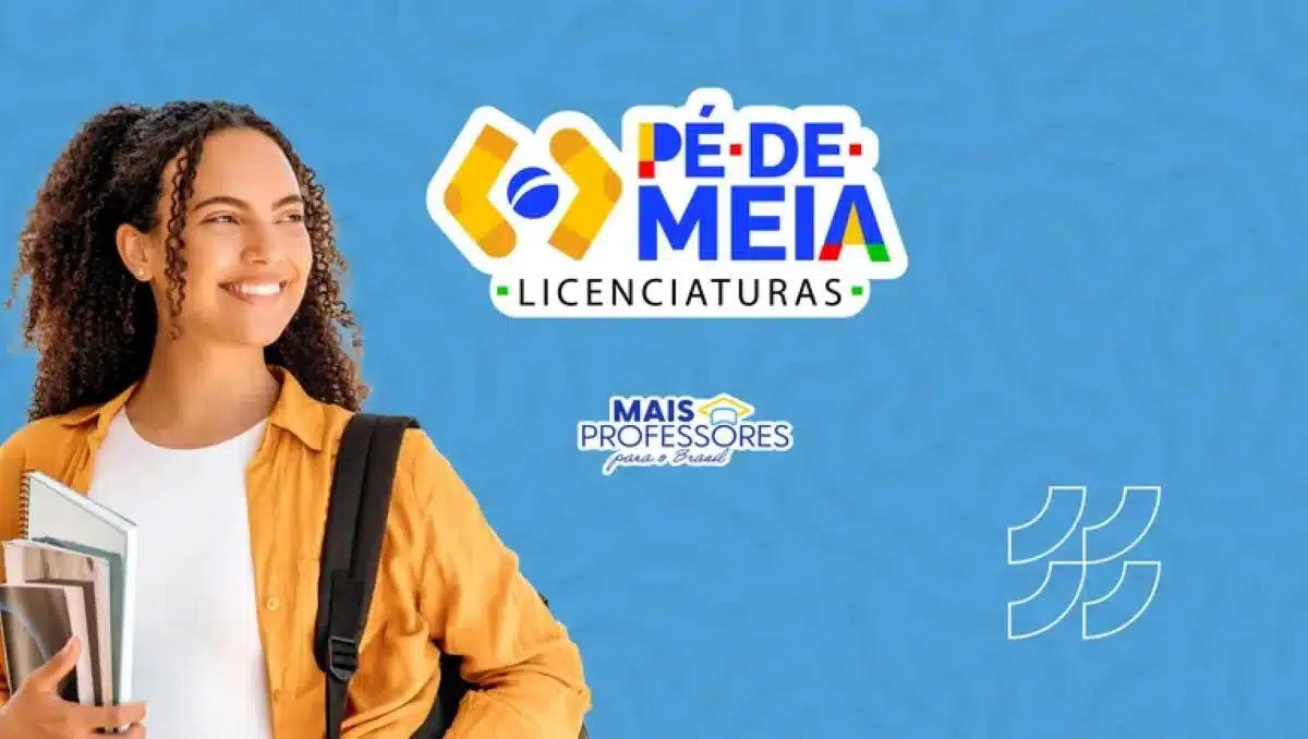 Imagem de uma estudante sorridente segurando livros, com o logo 'Pé de Meia Licenciaturas' e a frase 'Mais Professores para o Brasil
