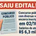 Edital de concurso público anuncia vagas com salários de até R$ 6,3 mil.