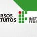 Logo do Instituto Federal com a inscrição "CURSOS GRATUITOS" ao lado, em fundo verde e branco, simbolizando as oportunidades educacionais.