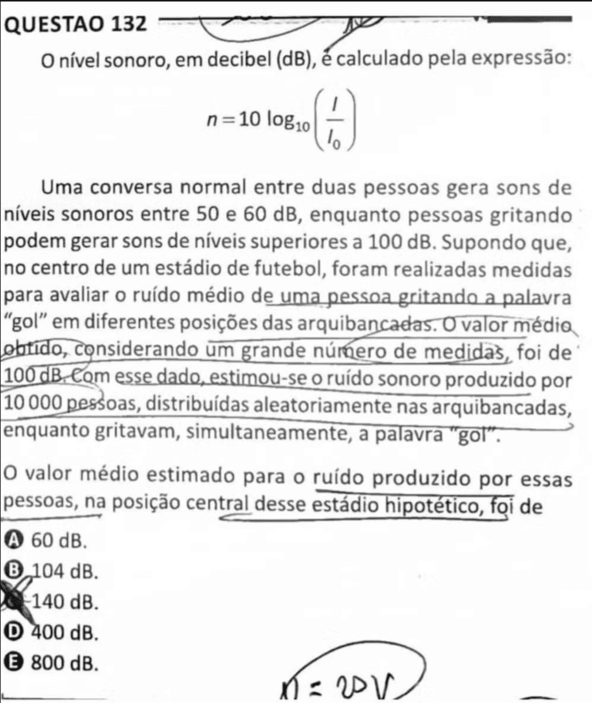 Enunciado e alternativas da Questão 132 do Enem 2025 (Prova Azul) sobre Nível Sonoro.