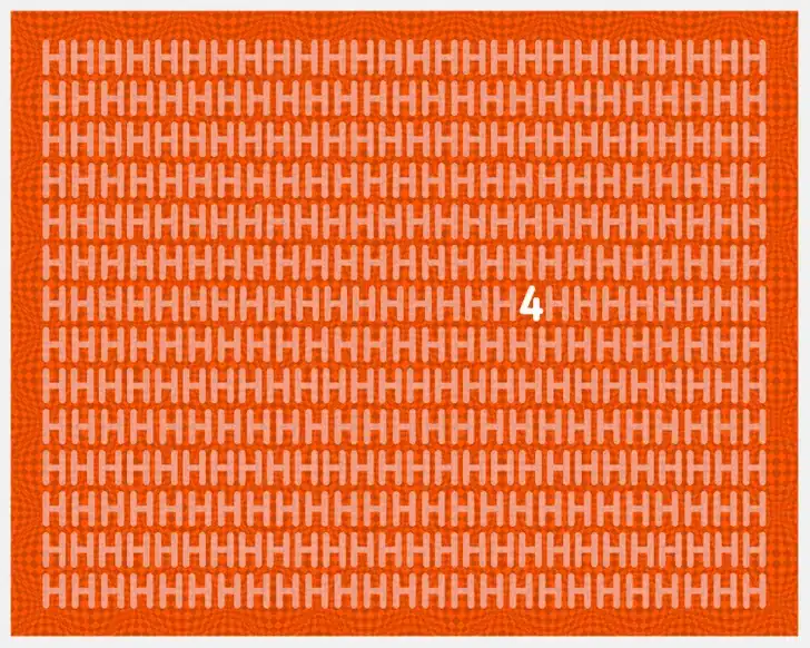 Desafio visual para encontrar o número 4 Teste visual com uma imagem laranja e dezenas de letras H brancas repetidas e um número 4 escondido entre elas