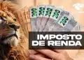 Leão em destaque sobre cédulas de real e logo do Imposto de Renda