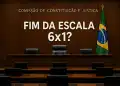 Sala da Comissão de Constituição e Justiça com a frase 'Fim da escala 6x1?'