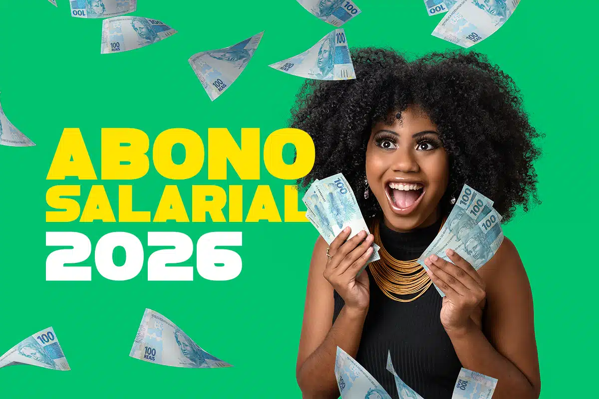 Mulher negra sorridente com cabelos volumosos, usando colar dourado e segurando várias notas de 100 reais, com cédulas voando ao fundo sobre um fundo verde vibrante; texto em destaque "ABONO SALARIAL 2026".