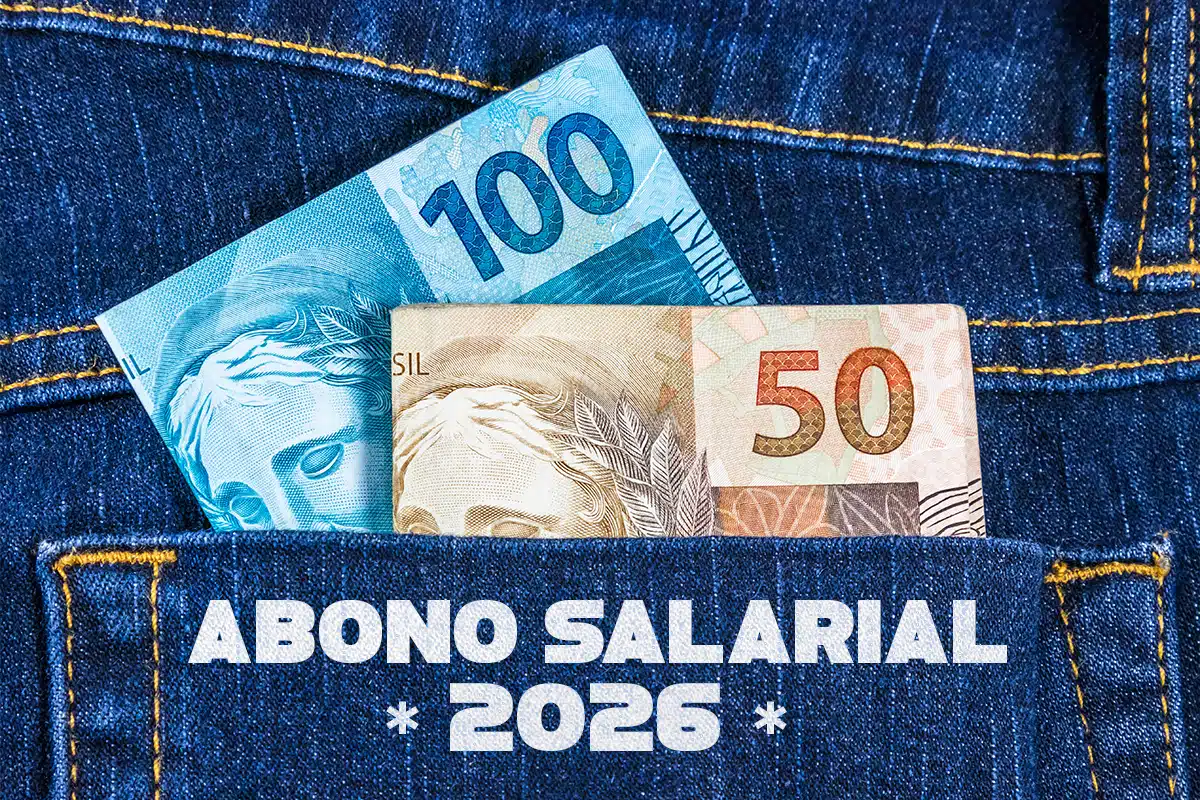 Notas de 100 e 50 reais no bolso de uma calça, com destaque para a mensagem sobre o Abono Salarial 2026.
