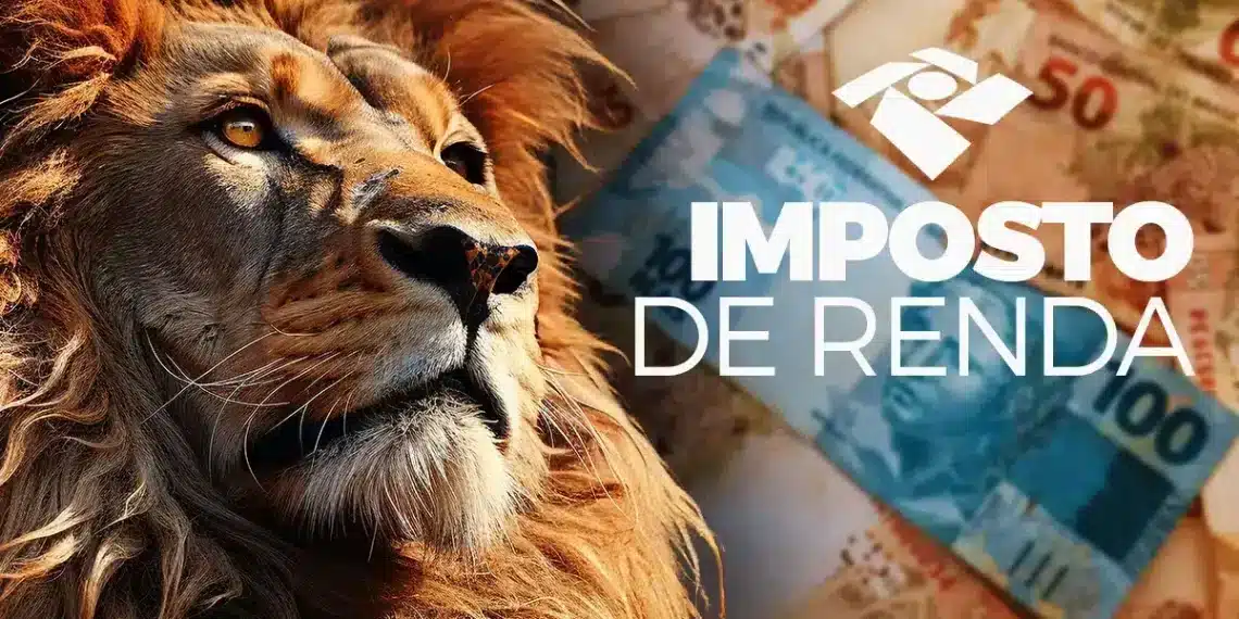 Leão do IR com notas de real e logo da Receita Federal.