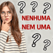 Jovem com expressão de dúvidas e termos "Nem uma" e "Nenhuma" destacados.