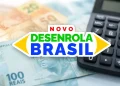 Logo do Novo Desenrola Brasil sobre notas de real e calculadora, representando a ferramenta de simulação de renegociação de dívidas.