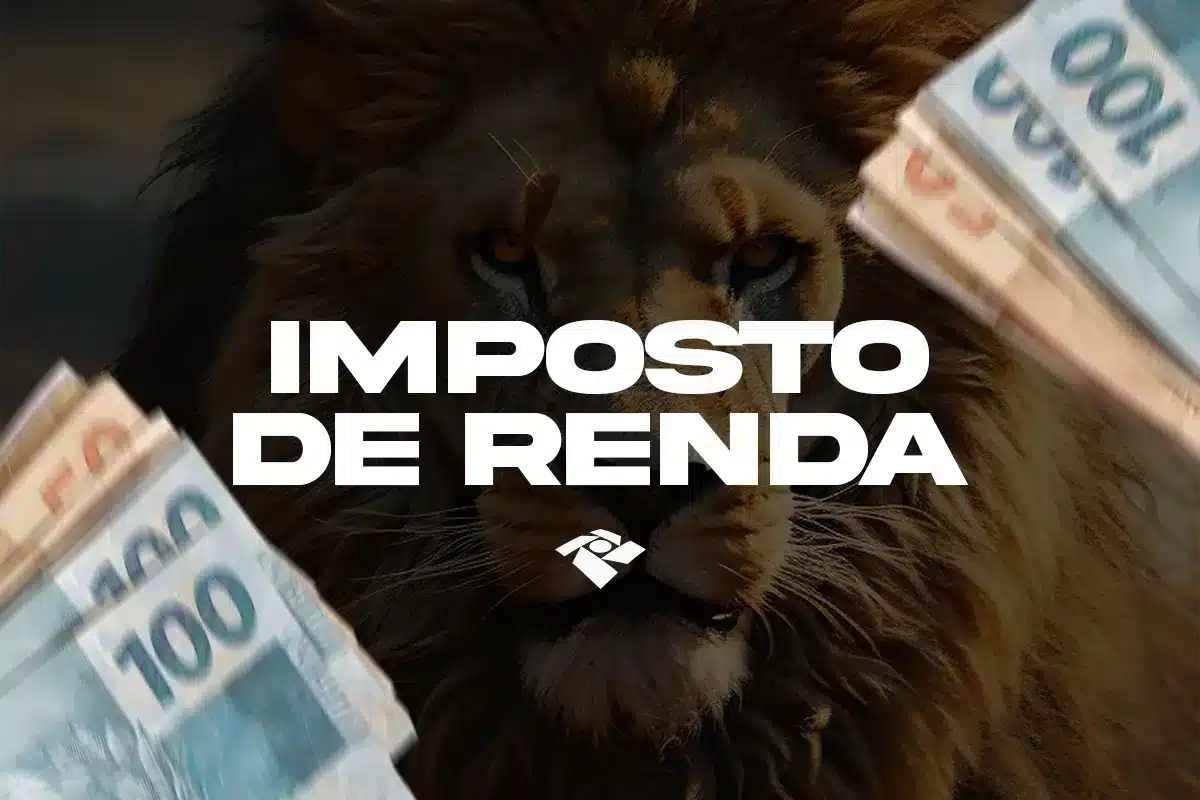 Leão ao lado de cédulas de cem reais, em referência ao pagamento da restituição do Imposto de Renda 2026