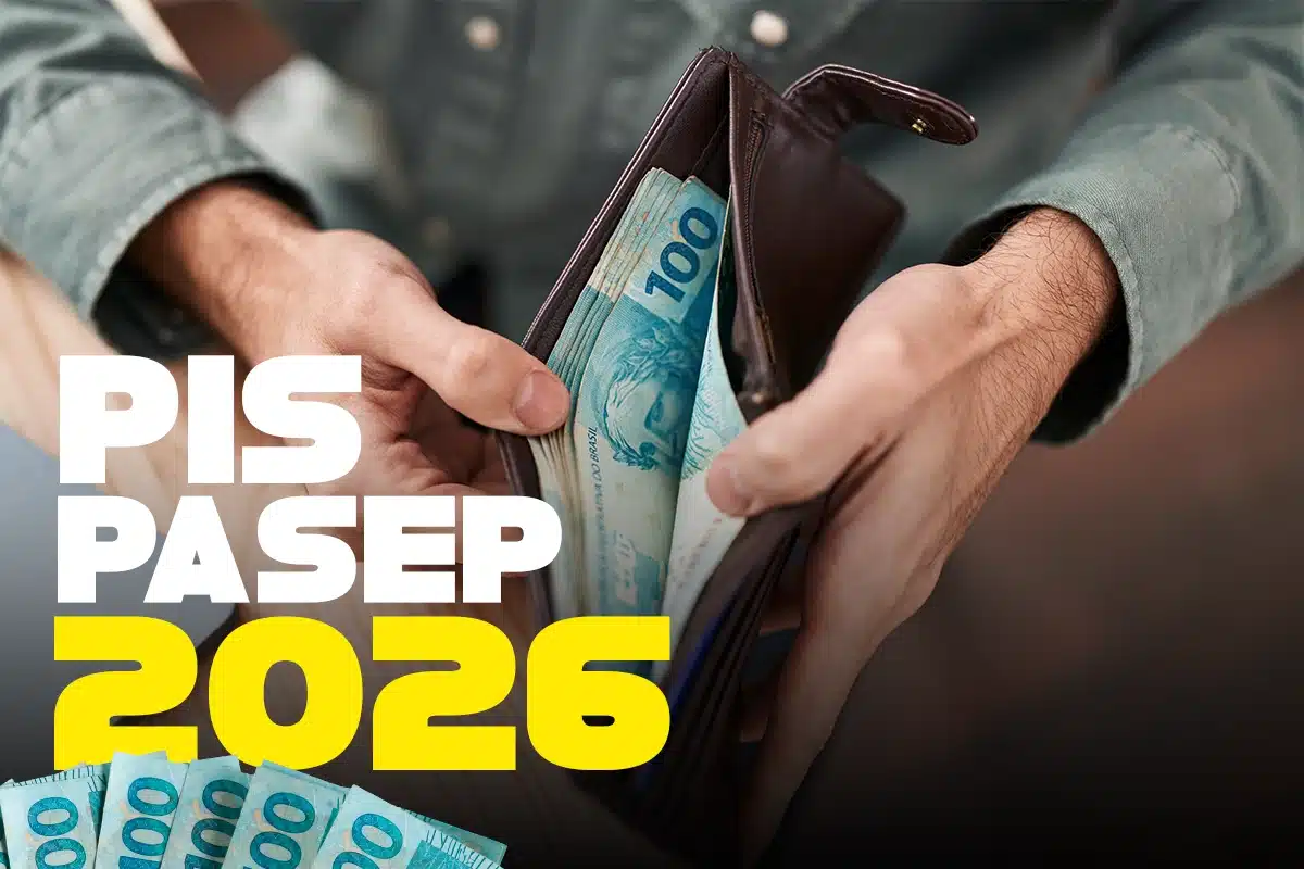 Carteira com cédulas de R$ 100 e arte do PIS/Pasep 2026 ilustram os critérios para receber o benefício.